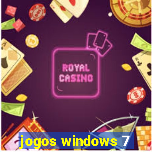 jogos windows 7